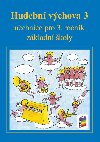 Hudebn vchova 3 uebnice - 