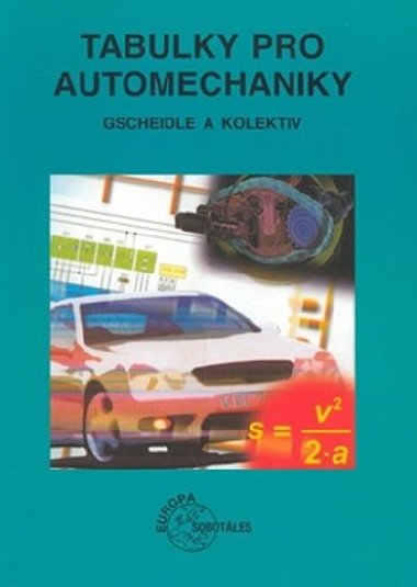 Tabulky pro automechaniky - Rolf Gscheidle