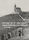 Djiny kostela sv. Matje v Praze-Dejvicch - Vojtch Pokorn