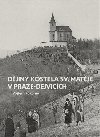 Djiny kostela sv. Matje v Praze-Dejvicch - Vojtch Pokorn