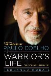 Paulo Coelho: A Warriors Life / The Authorized Biography - Morais Fernando