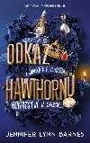 Odkaz Hawthorn - Jennifer Lynn Barnes