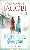 Parfumerie Douglas: Zaloen rodinnho impria - Charlotte Jacobi
