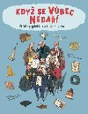 Když se vůbec nedaří / Příběhy géniů, kteří to odmítli vzdát - Max Teporelli; Barbara Gozzi