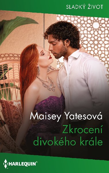 Zkrocen divokho krle - Maisey Yatesov 