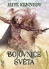 Bojovnice svta - Jeffe Kennedy