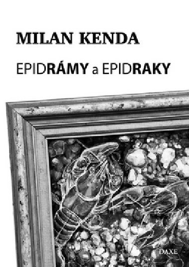 Epidrmy a epidraky - Milan Kenda