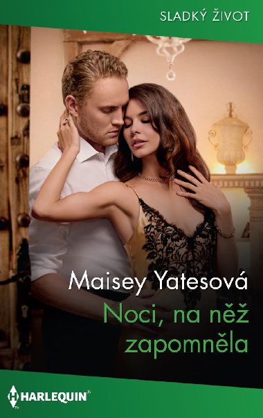 Noci, na n zapomnla - Maisey Yatesov 