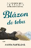 Blzon do teba - Marta Fartelov