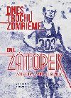 Dnes trochu zomrieme - Richard Askwith