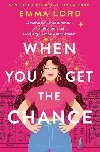 When You Get The Chance - Lordov Emma