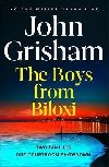 The Boys from Biloxi - Grisham John