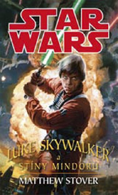 Star wars luke skywalker - Matthew Stover