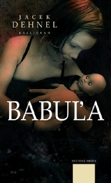 Babua - Jacek Dehnel