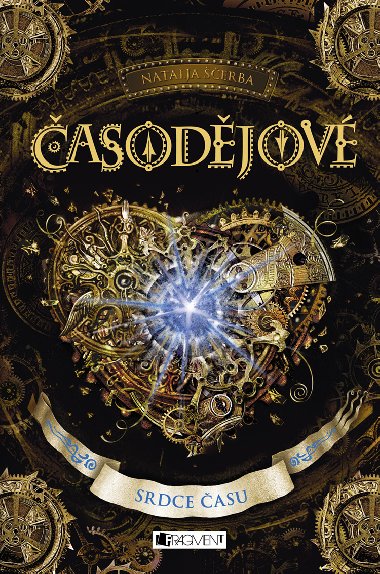 Časodějové - Srdce času - Natalja Ščerba 