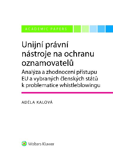 Unijn prvn nstroje na ochranu oznamovatel - Adla Kalov 