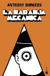 La naranja mecnica - Burgess Anthony