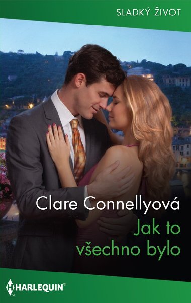 Jak to vechno bylo - Clare Connellyov 