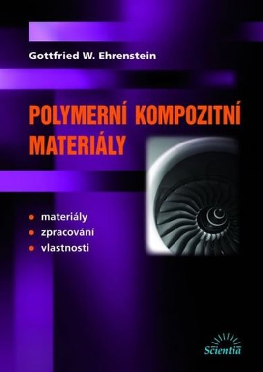 Polymern kompozitn materily - Gottfried W. Ehrenstein