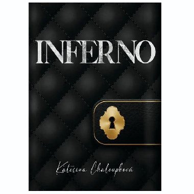 Inferno - Kateina Chaloupkov 