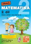 Hrav matematika 2 - pracovn uebnice - 2. dl - 
