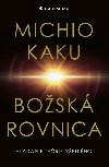 Bosk rovnica - Michio Kaku; Martin Luk