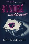 Sladk Nevdomost - Danielle Lori