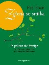 Zelen se sntka - Petr Eben