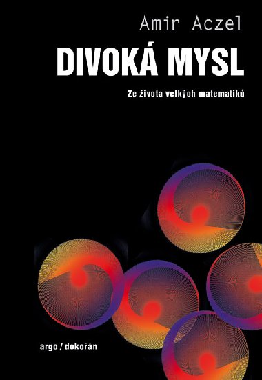 Divok mysl - Amir D. Aczel 