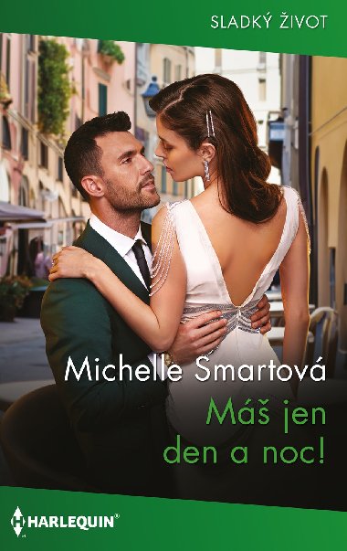 M jen den a noc! - Michelle Smartov 