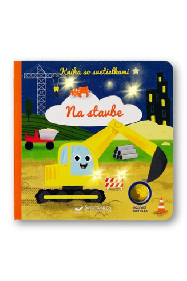 Kniha so svetielkami Na stavbe - 