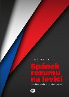 Spnek rozumu na levici - Ji Dolej