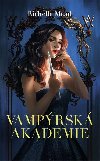 Vamprsk akademie 1 - Richelle Mead