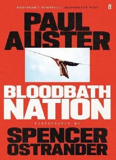 Bloodbath Nation - Auster Paul