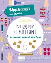 Moje prvn kniha o potn se spoustou asnch samolepek (Montessori: Svt spch) - Chiara Piroddiov
