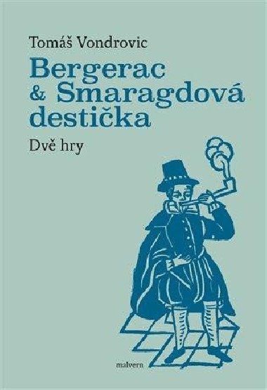 Bergerac a Smaragdov destika - Tom Vondrovic