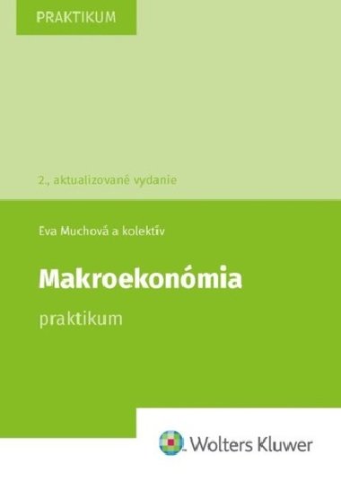 Makroekonmia - Eva Muchov; Peter Leko; Marta Martincov; Karol Trnovsk