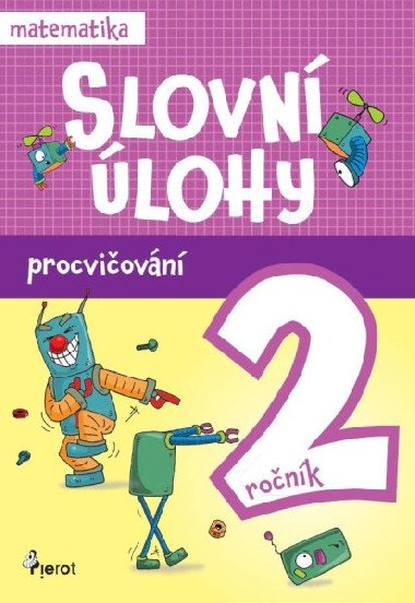 Slovn lohy pro 2. ronk - matematika - Pierot