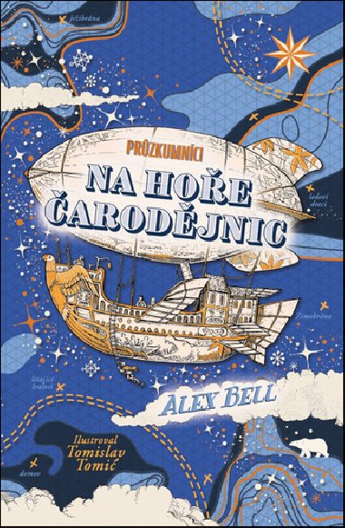 Przkumnci na Hoe arodjnic - Alex Bell; Tomislav Tomic