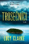 Trosenci - Lucy Clarke