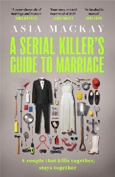 Serial Killers Guide to Marriage - Mackay Asia