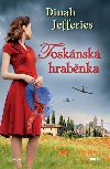 Tosknsk hrabnka - Dinah Jefferies