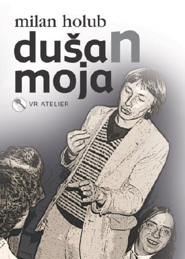DuaN moja - Holub Milan