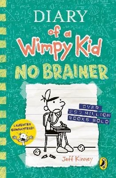 Diary of a Wimpy Kid: No Brainer (Book 18) - Kinney Jeff