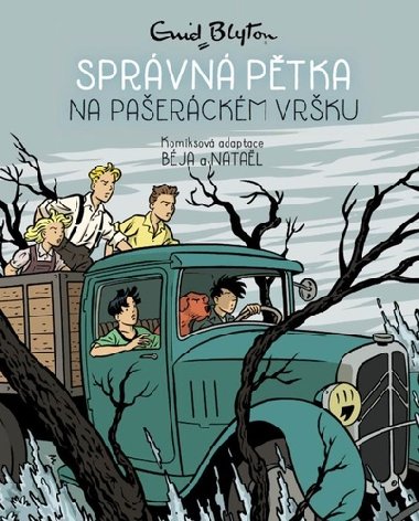 Správná pětka 4. na pašeráckém vršku - komiks - Enid Blytonová