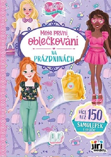 Moje prvn oblekovn Nejlep kamardky - 