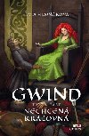 Gwind 3: Nechcen krovn - Lvia Hlavakov
