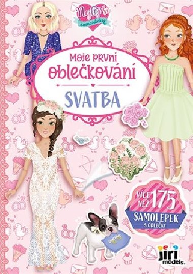 Moje prvn oblekovn Nejlep kamardky - 