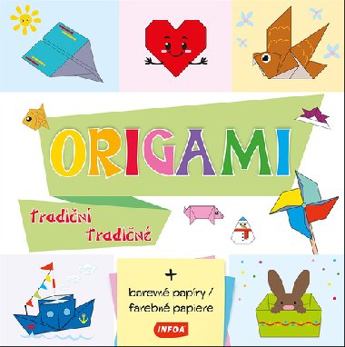 Origami tradiční + barevné papíry - Infoa