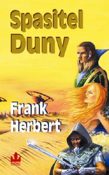 Spasitel duny - Frank Herbert